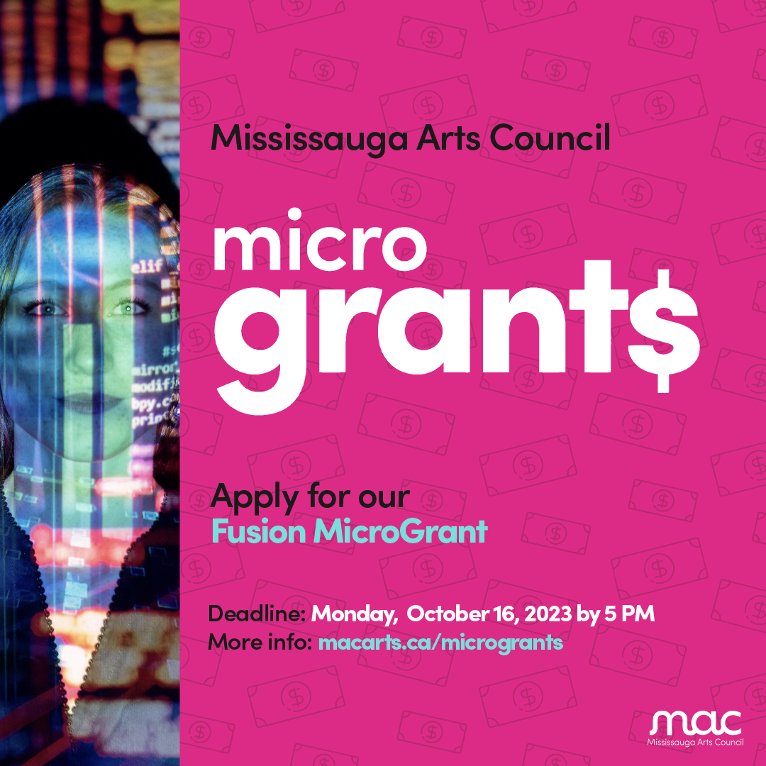 MAC MicroGrants Mississauga Arts Council