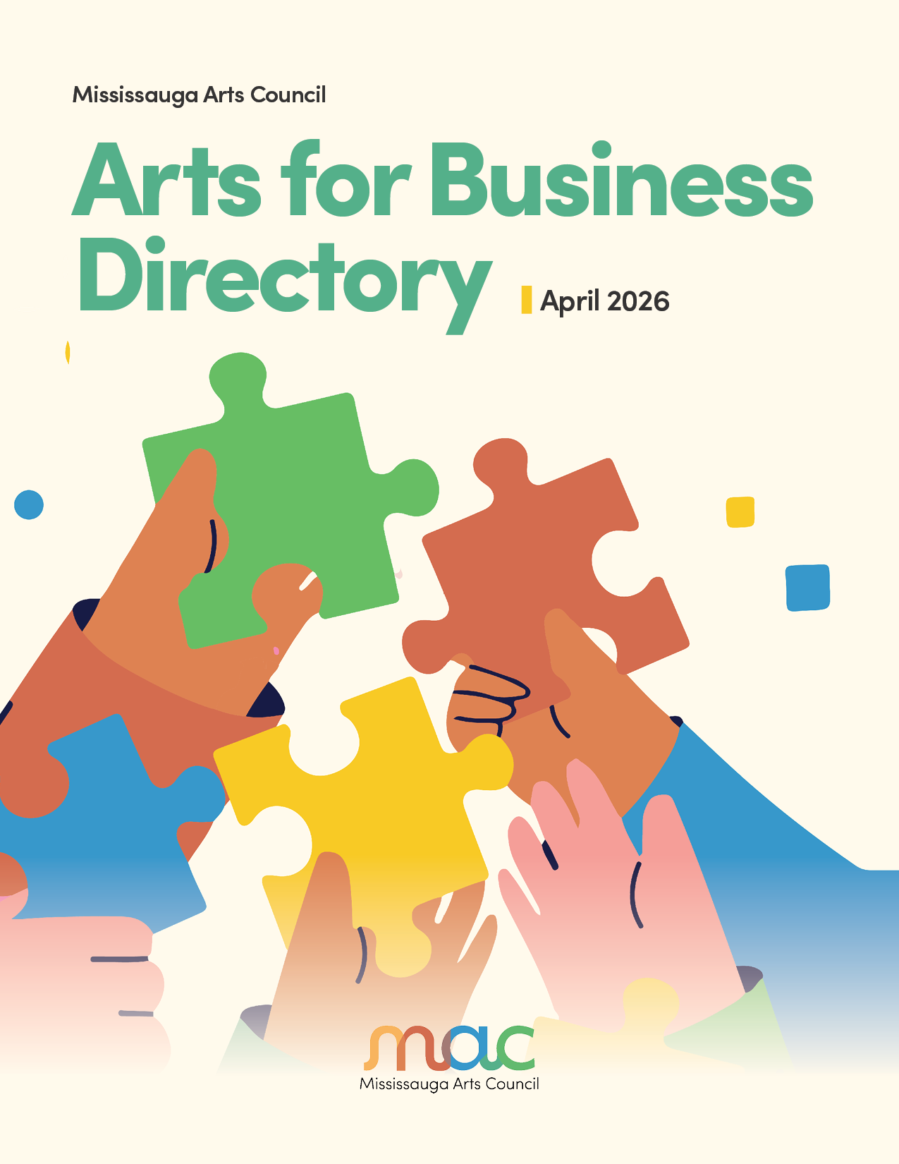 Cover of the Mississauga Arts Council "Arts for Business Directory," dated April 2026. The graphic features a colourful illustration of multiple hands reaching upward to connect large, brightly coloured jigsaw puzzle pieces in green, red, blue, and yellow. The "MAC" logo for the Mississauga Arts Council is centred at the bottom.