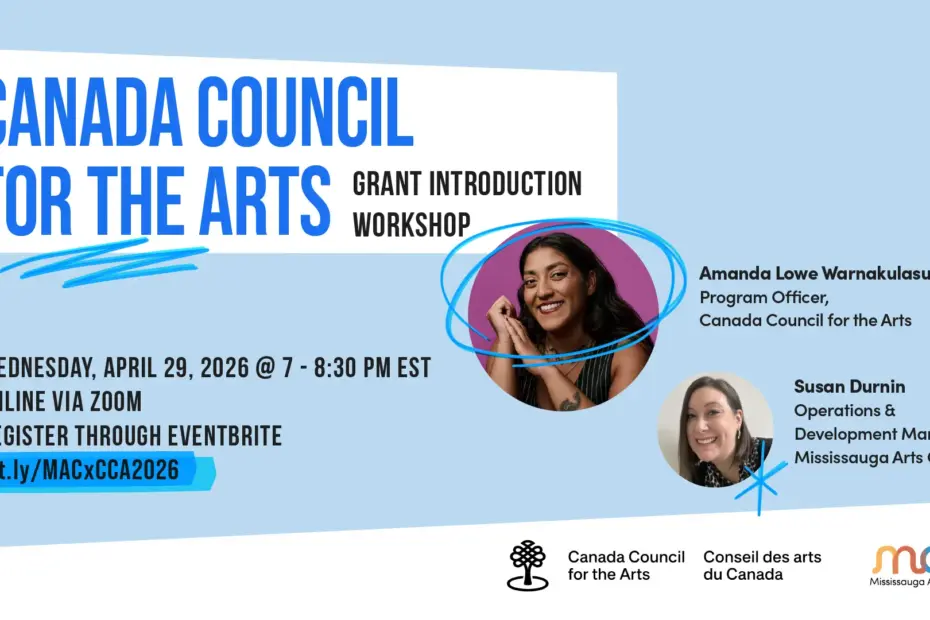 Graphic for a Grant Introduction Webinar with Canada Council for the Arts on Wednesday, April 29, 2026, at 7-8:30 PM with Amanda Lowe Warnakulasuriya and Susan Durnin.