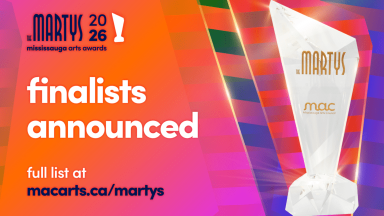 Finalists and Community Arts Award Winners named for the 31st Annual Mississauga Arts Awards (MARTYS)!