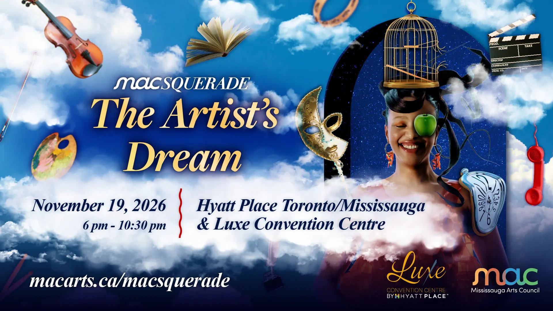Event poster for "MACSQUERADE: The Artist’s Dream" hosted by Mississauga Arts Council. Date: November 19, 2026, from 6:00 PM to 10:30 PM at Hyatt Place Toronto/Mississauga & Luxe Convention Centre. Details at macarts.ca/macsquerade.
