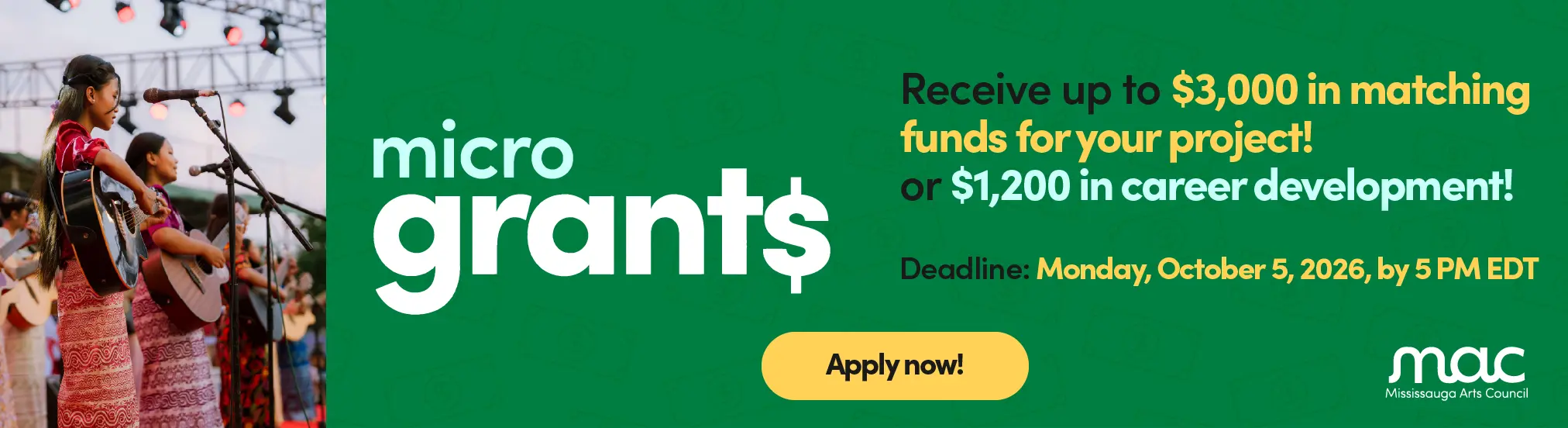 Mississauga Arts Council Micro Grants web banner offering up to $3,000 in matching project funds or $1,200 for career development, with a yellow "Apply now!" button and an application deadline of Monday, October 5, 2026, at 5 PM EDT.